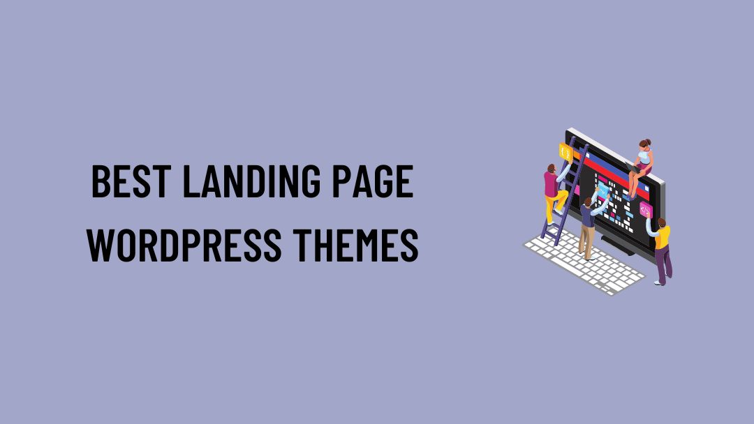 Best Landing Page WordPress Themes