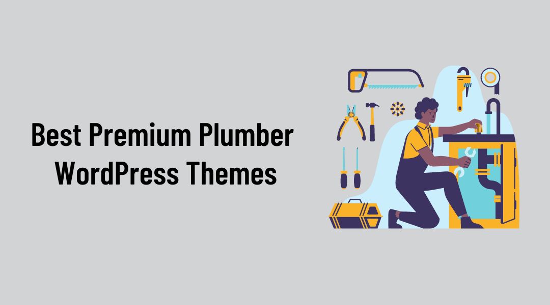 8 Best Premium Plumber WordPress Themes