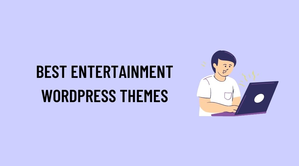 Entertainment WordPress Themes