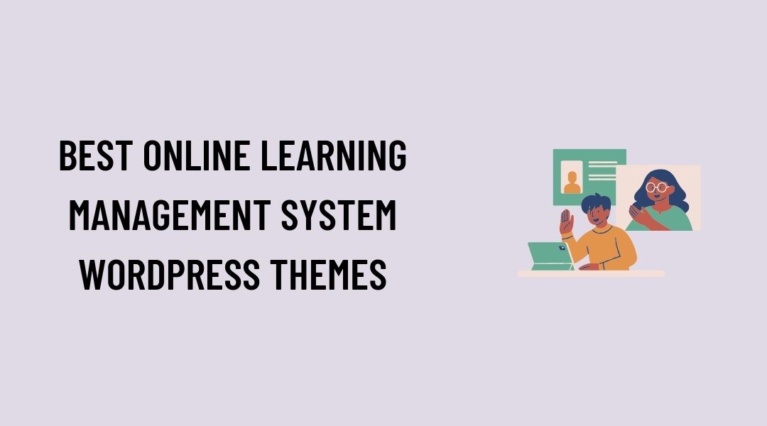 Online Learning Management System Themes