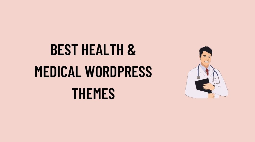 Health & Medical WordPress Themes