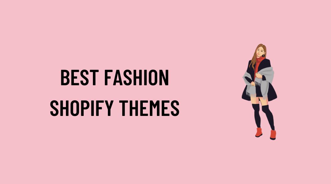 Fashion Shopify Themes